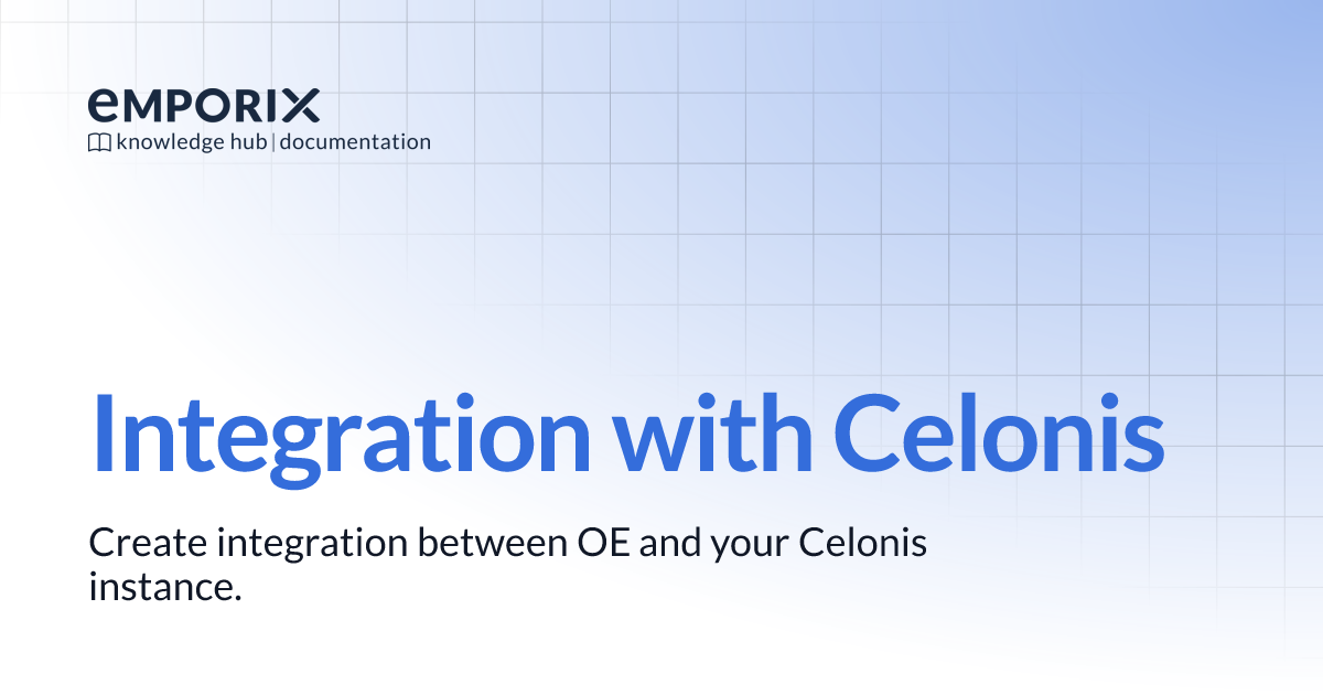 Integration with Celonis | Orchestration Engine OE (Celonis ...